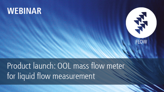 Product launch webinar: OOL mass flow meter for liquid flow measurement
